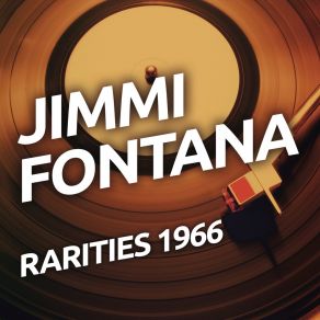 Jimmy Fontana - Rarietes 1966 album cover