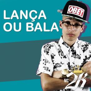 Lança Ou Bala (Single) album cover
