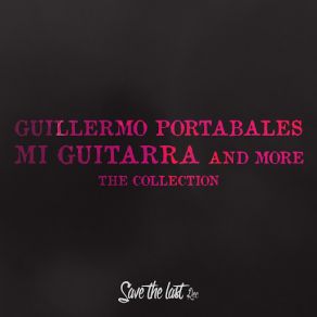Mi Guitarra And More (The Collection) album cover