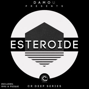 Esteroide (CR Deep Series) album cover