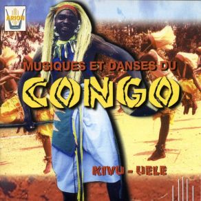 Musiques Et Danses Du Congo Kivu-Uele album cover