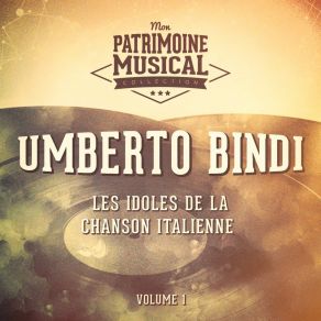 Les Idoles De La Musique Italienne: Umberto Bindi, Vol. 1 album cover