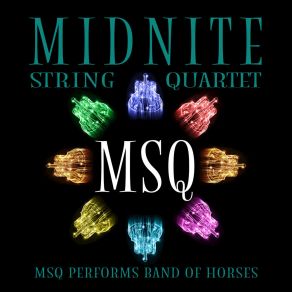 MSQ Performs Band Of Horses album cover