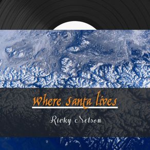 Where Santa Lives album cover