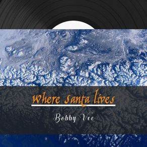 Where Santa Lives album cover
