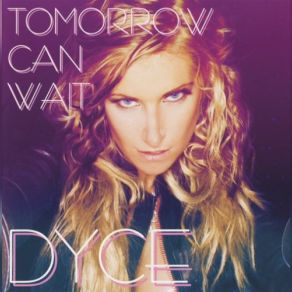 Tomorrow Can Wait album cover