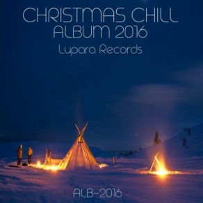 Christmas Chill Album 2016 album cover