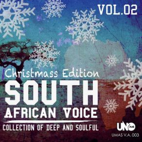 South African Voice Vol. 2. Collection Of Deep And Soulful: Christmas Edition album cover