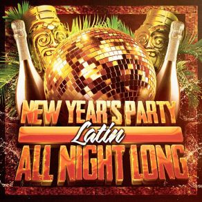 New Year's Party All Night Long (Latin) album cover