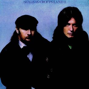 Seals And Crofts I And II album cover