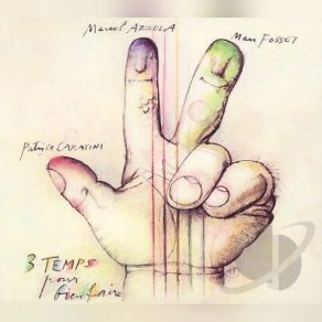 3 Temps Pour Bien Faire album cover
