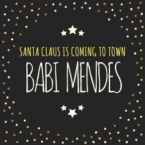 Santa Claus Is Coming To Town (Single) album cover