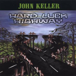 Hard Luck Highway album cover