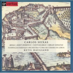 Seixas - Missa, Dixit Dominus, Organ Sonatas - Haugsand album cover