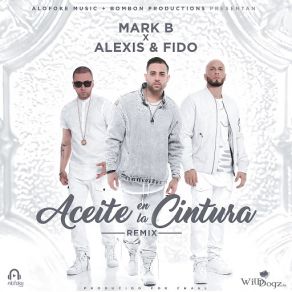 Aceite En La Cintura (Remix) (Single) album cover