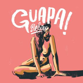 Guapa! (Single) album cover