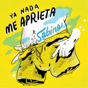 Ya Nada Me Aprieta (Single) album cover