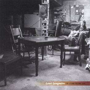 If I Live To Be 100 album cover
