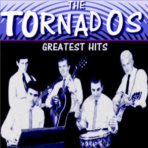 The Tornados Greatest Hits album cover