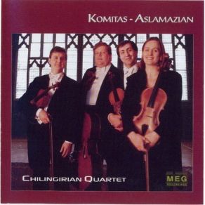 Komitas - Aslamazian (Chilingirian Quartet) album cover