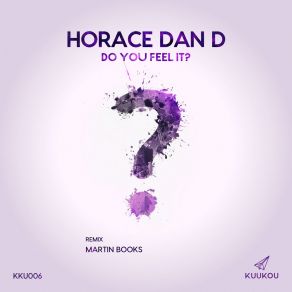 Do You Feel It? album cover