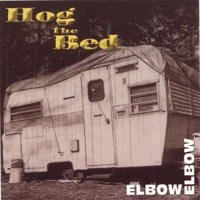 Hog The Bed album cover