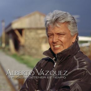 Si Pudiera Detener El Tiempo album cover