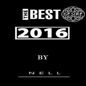 The Best 2016 By Nell (CD1) album cover