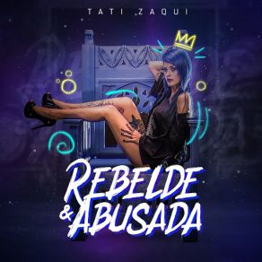 Rebelde E Abusada (Single) album cover