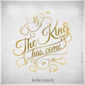 The King Has Come (Single) album cover
