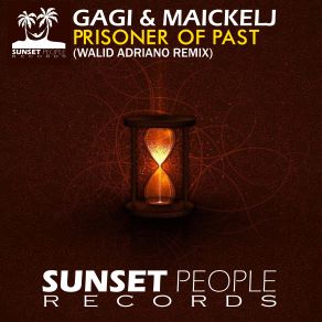 Prisoner Of Past (Walid Adriano Remix) (Single) album cover