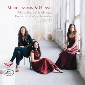 Mendelssohn & Hensel: Duette album cover