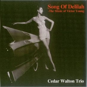 Song Of Delilah - The Music Of Victor Young album cover