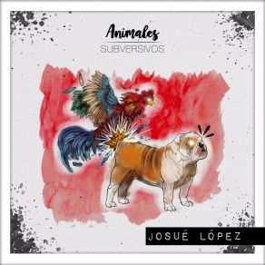 Animales Subversivos album cover