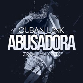 Abusadora (Single) album cover