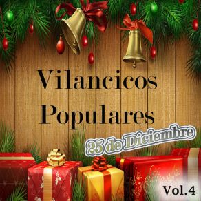 Villancicos Populares, Vol. 4 (25 De Diciembre) album cover