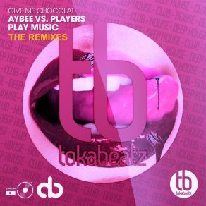 Give Me Chocolat (The Remixes) album cover