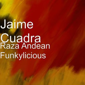 Raza Andean Funkylicious album cover