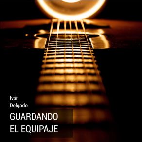 Guardando El Equipaje album cover