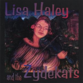 Lisa Haley & The Zydekats album cover