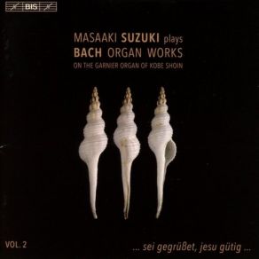 Bach Organ Works Volume 2 album cover