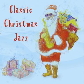 Classic Christmas Jazz (CD1) album cover