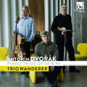Dvořák: Piano Trios, Op. 65 & 90 album cover
