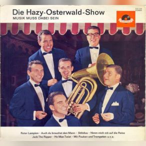 Die Hazy-Osterwald-Show: Musik Muss Dabei Sein album cover