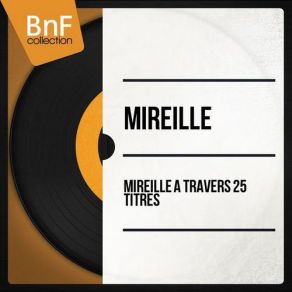Mireille A Travers 24 Titres album cover