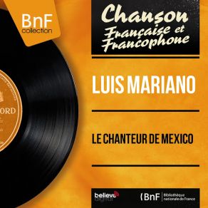 Le Chanteur De Mexico (Mono Version) [Jacques-Henry Rys Et Son Orchestre] album cover