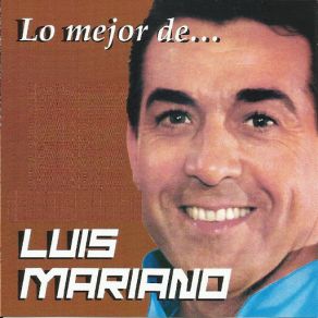Lo Mejor De Luis Mariano album cover