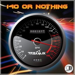 140 Or Nothing album cover