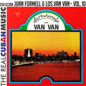 Colección Juan Formell Y Los Van Van, Vol. X (Remasterizado) album cover