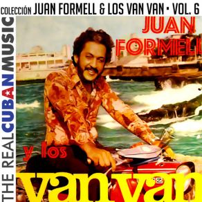Colección Juan Formell Y Los Van Van, Vol. VI (Remasterizado) album cover